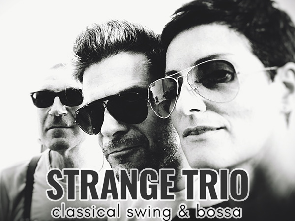 Strange Trio concerto classical swing e bossa