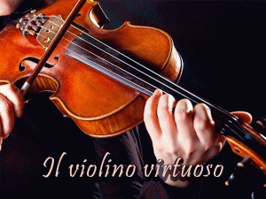 Il violino virtuoso