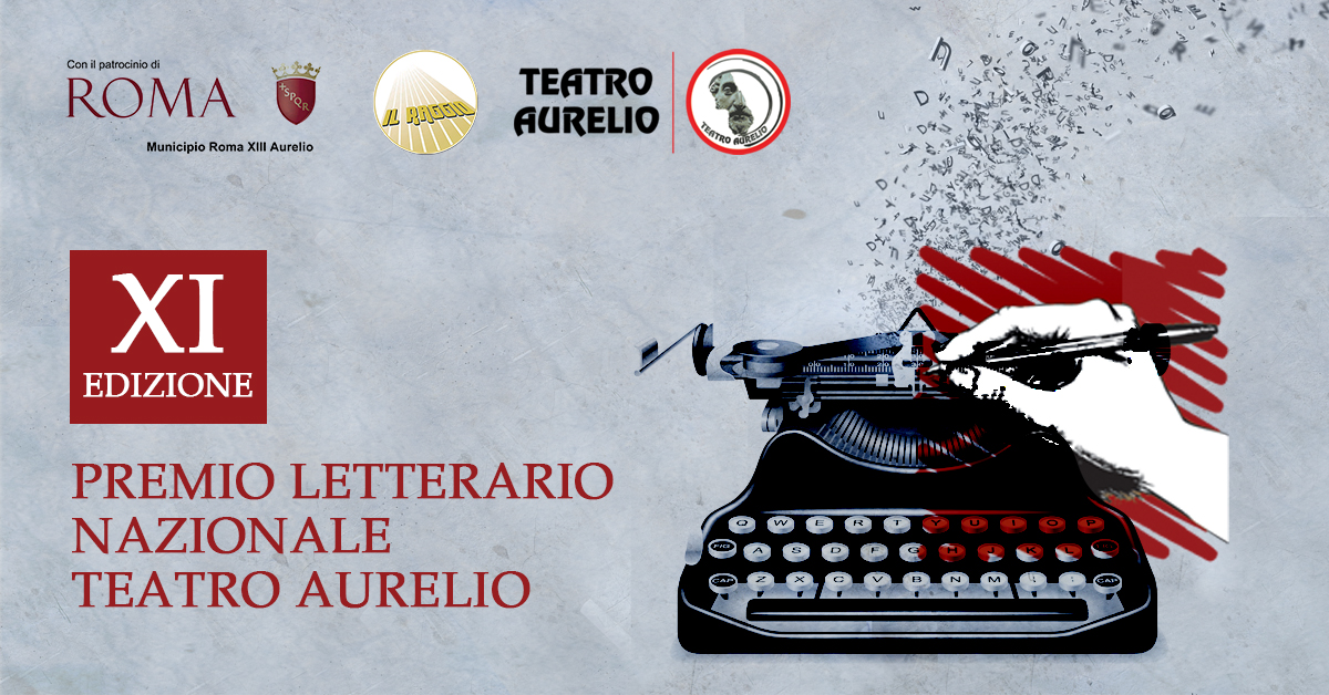 Premio letterario Teatro Aurelio XI edizione 2023